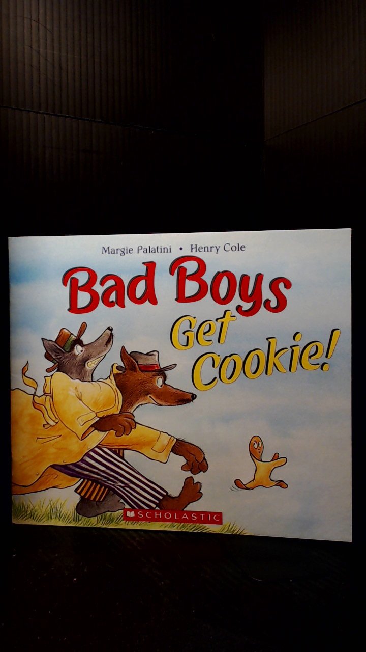 Bad Boys Get Cookie!