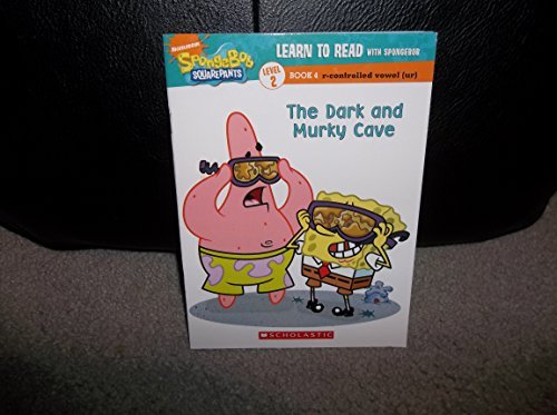 The Dark and Murky Cave (Learn to Read with Spongebob Level 2)