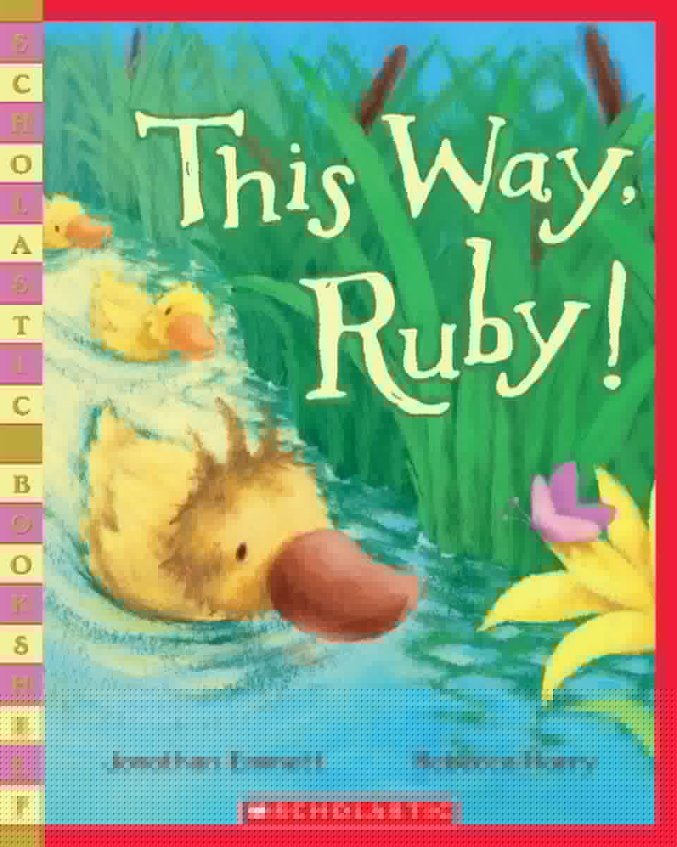 This Way, Ruby! (Scholastic Bookshelf)