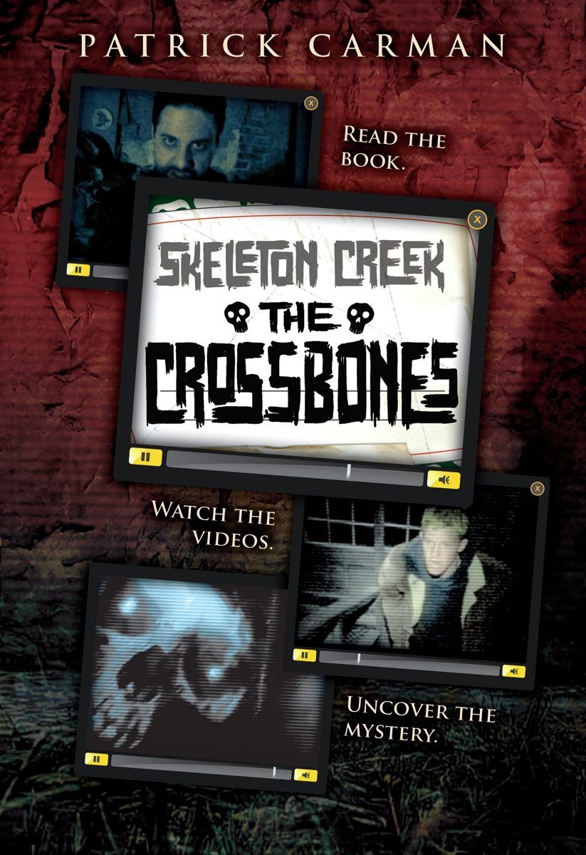 The Skeleton Creek #3: Crossbones (3)