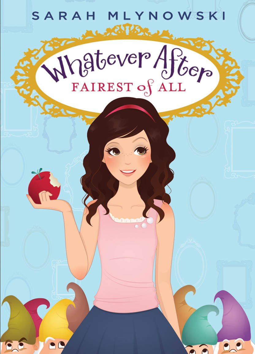 Fairest of All (Whatever After #1) (1)