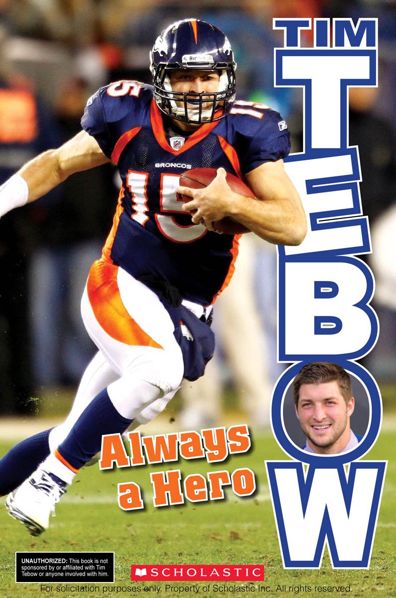 Tim Tebow: Always a Hero