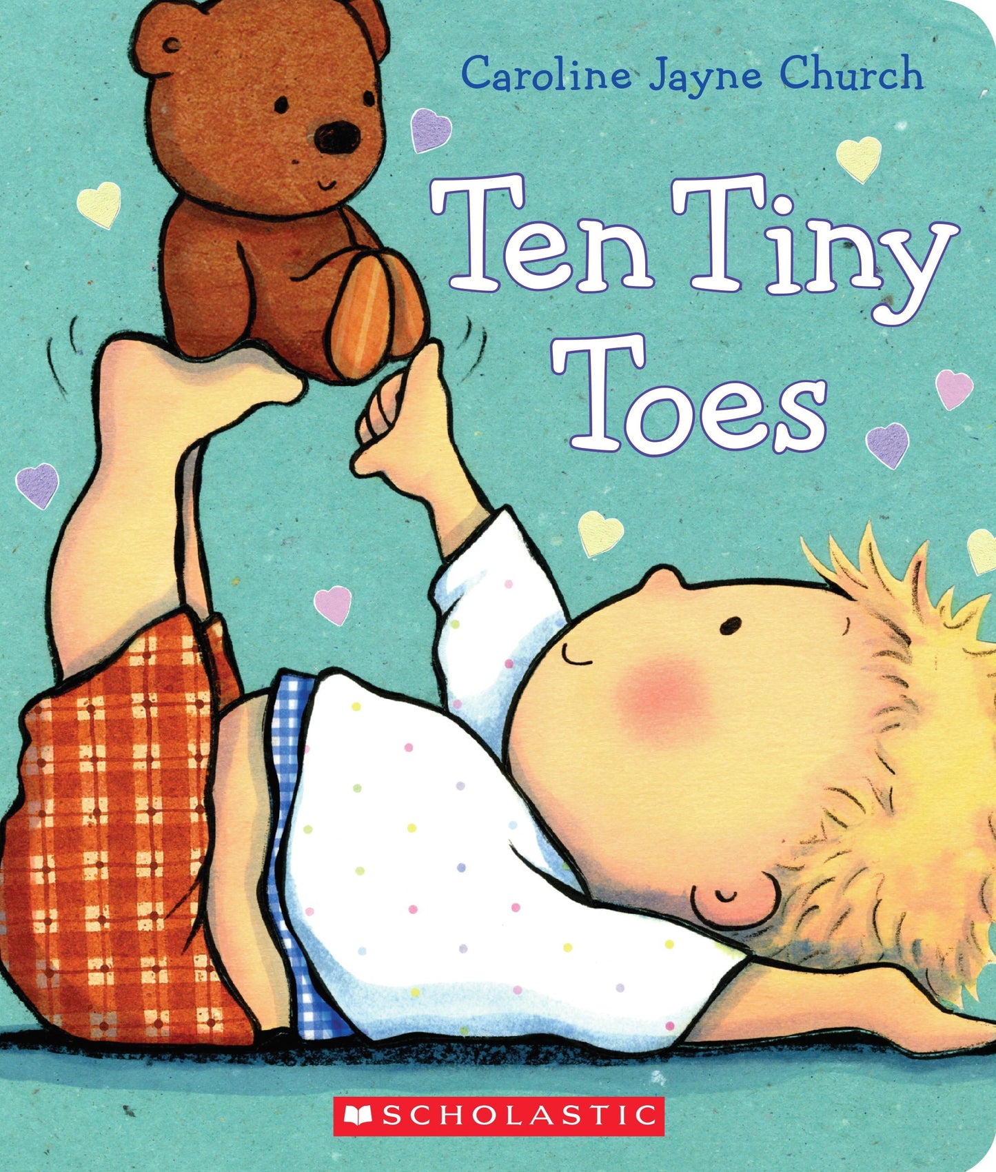 TEN TINY TOES (CAROLINE JAYNE CH