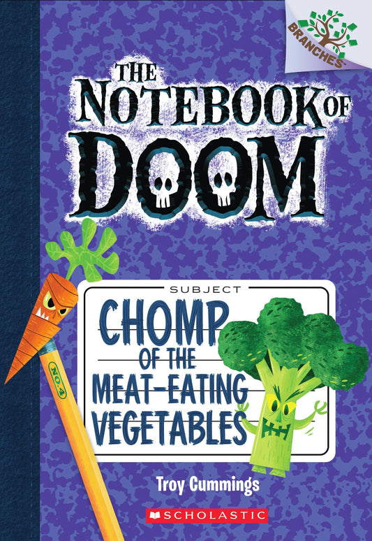 Chomp of the Meat-Eating Vegetables: A Branches Book (the Notebook of Doom 4), Volume 4 (Notebook of Doom)