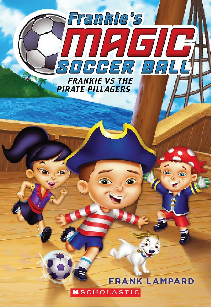 Frankie's Magic Soccer Ball #1: Frankie vs. the Pirate Pillagers (1)