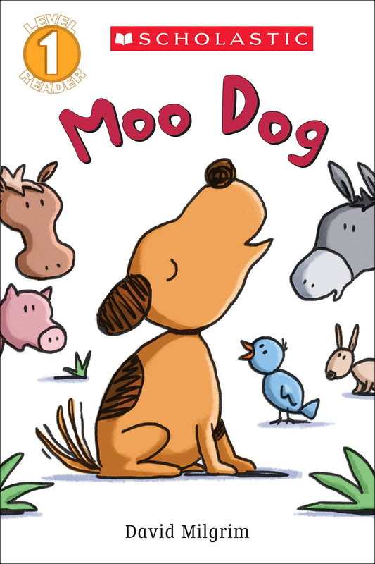 MOO DOG (SCHOLASTIC READER: LEVE