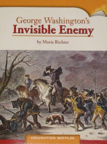 George Washington's Invisible Enemy