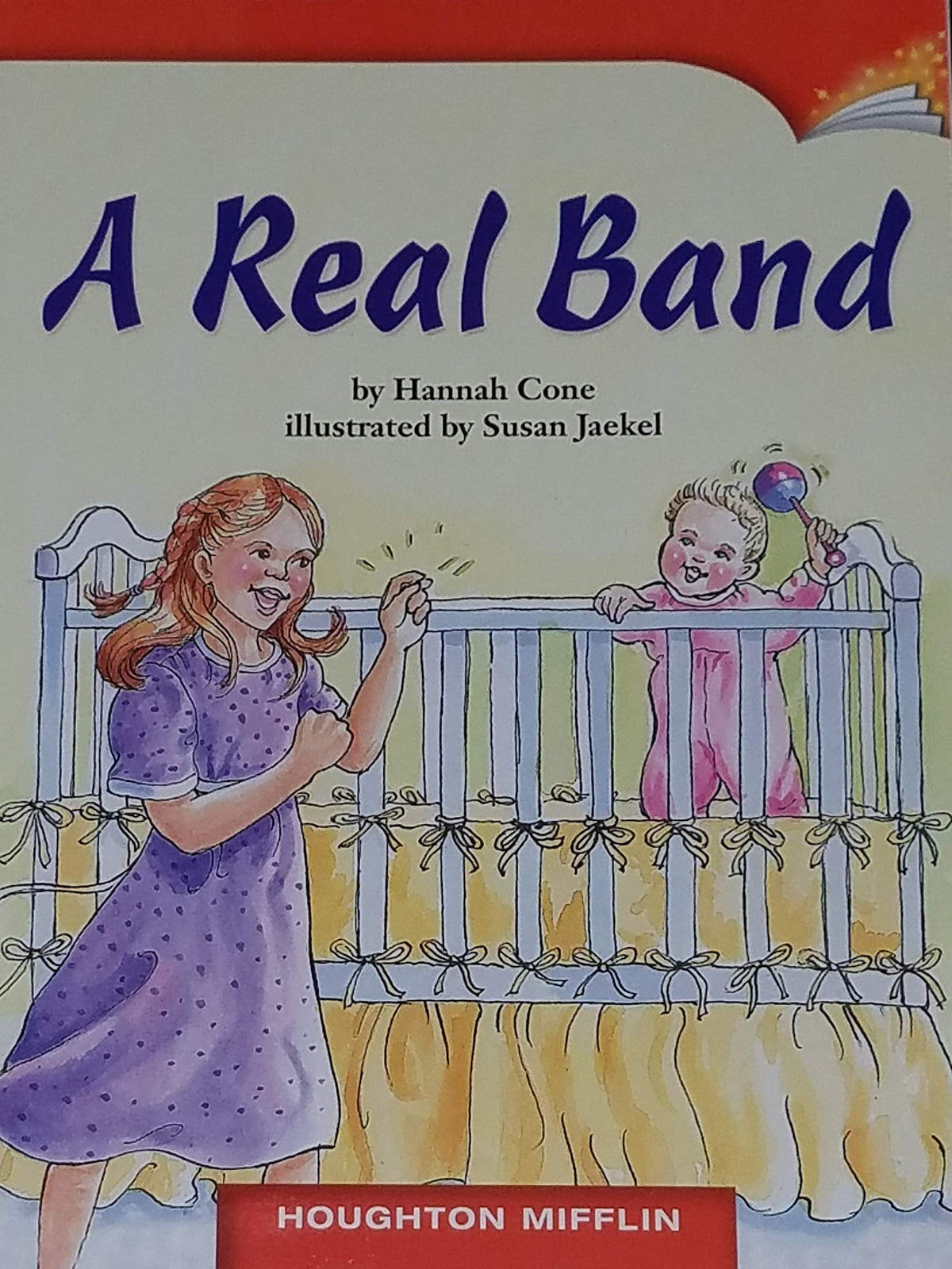 A REAL BAND HOUGHTON MIFFLIN (GRADE 2, LEVEL G, DRA 12) PAPERBACK