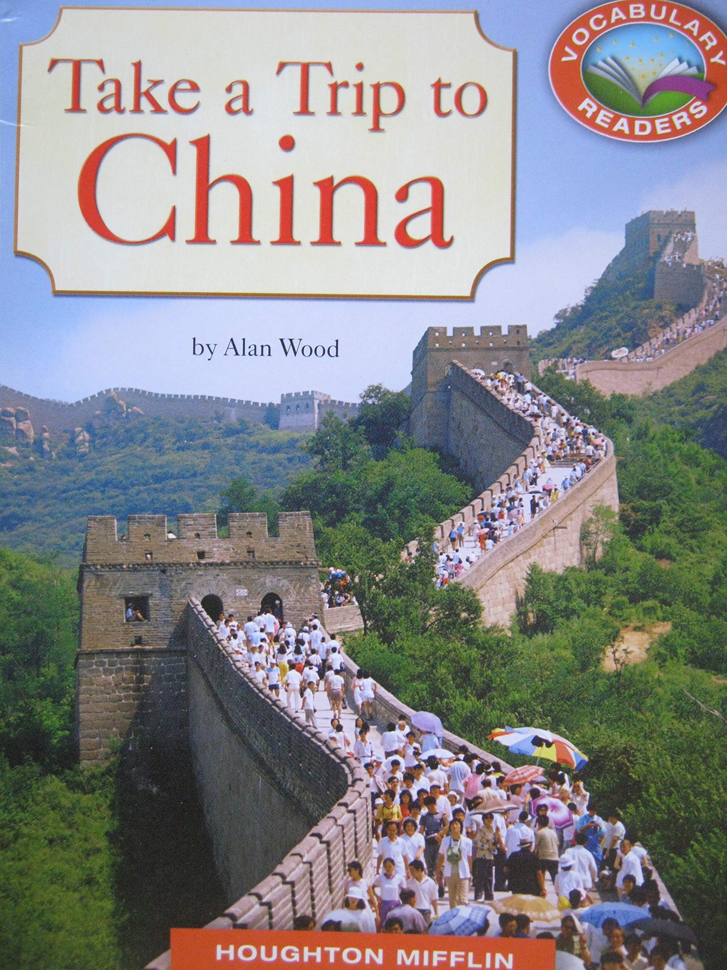 Vocabulary Readers Grade 2 -- Take a Trip to China