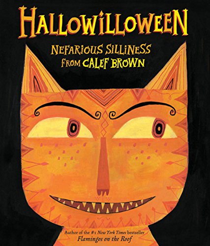 Hallowilloween: Nefarious Silliness from Calef Brown - 7387
