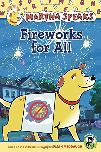 Fireworks for All (Martha Speaks)