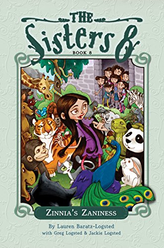 Zinnia's Zaniness (Sisters 8)