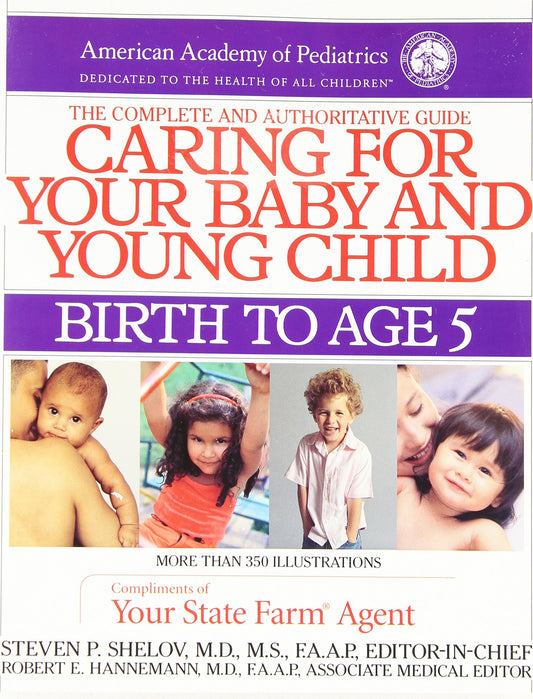 Caring for Your Baby and Young Child (Child Care Books from the American Academy of Pediatrics)