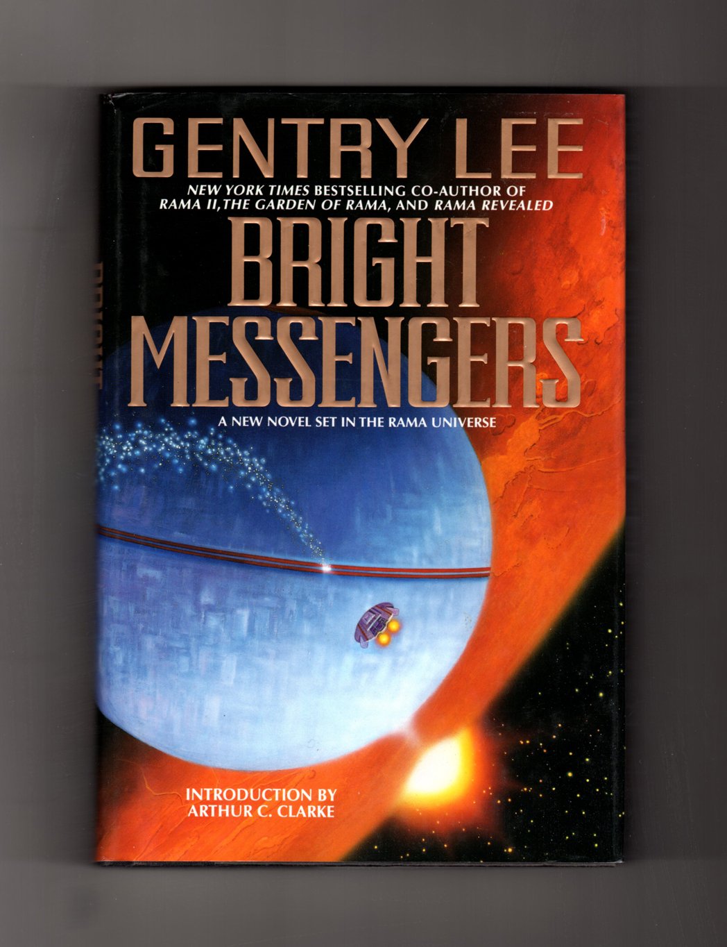 Bright Messengers: A New Novel Set in the Rama Universe