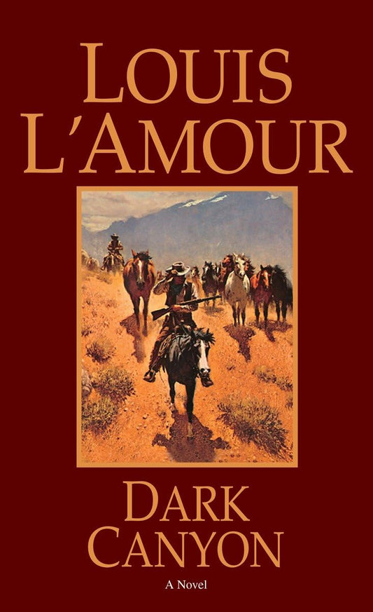 Dark Canyon: A Novel