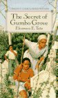 The Secret of Gumbo Grove