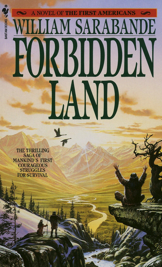 Forbidden Land: First Americans, Book III