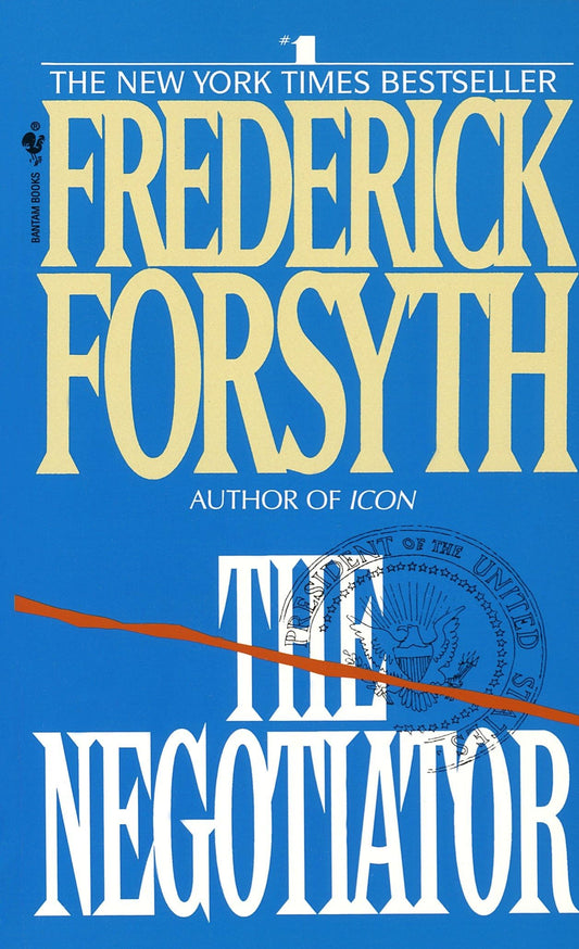 The Negotiator: A Novel