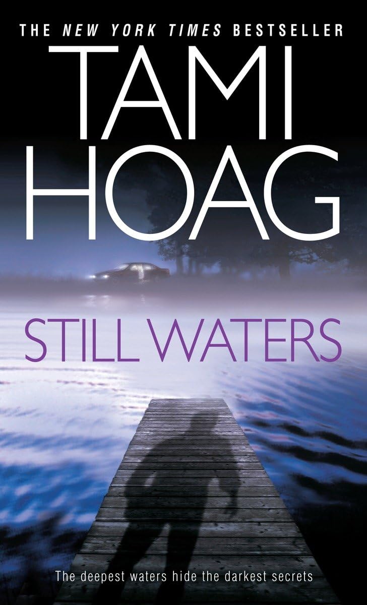 STILL WATERS: A NOVEL