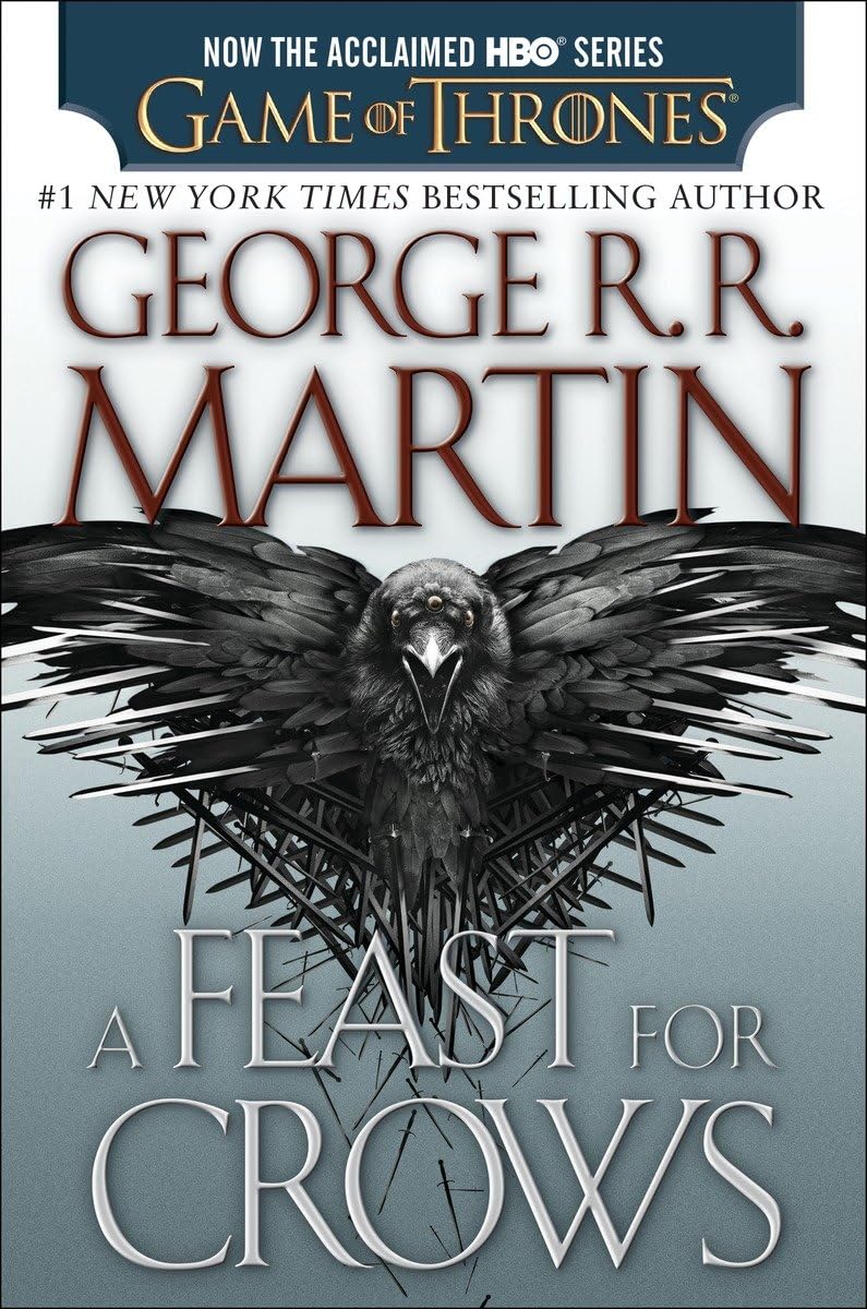 A Feast for Crows (HBO Tie-in Edition) (A Song of Ice and Fire) - 3267
