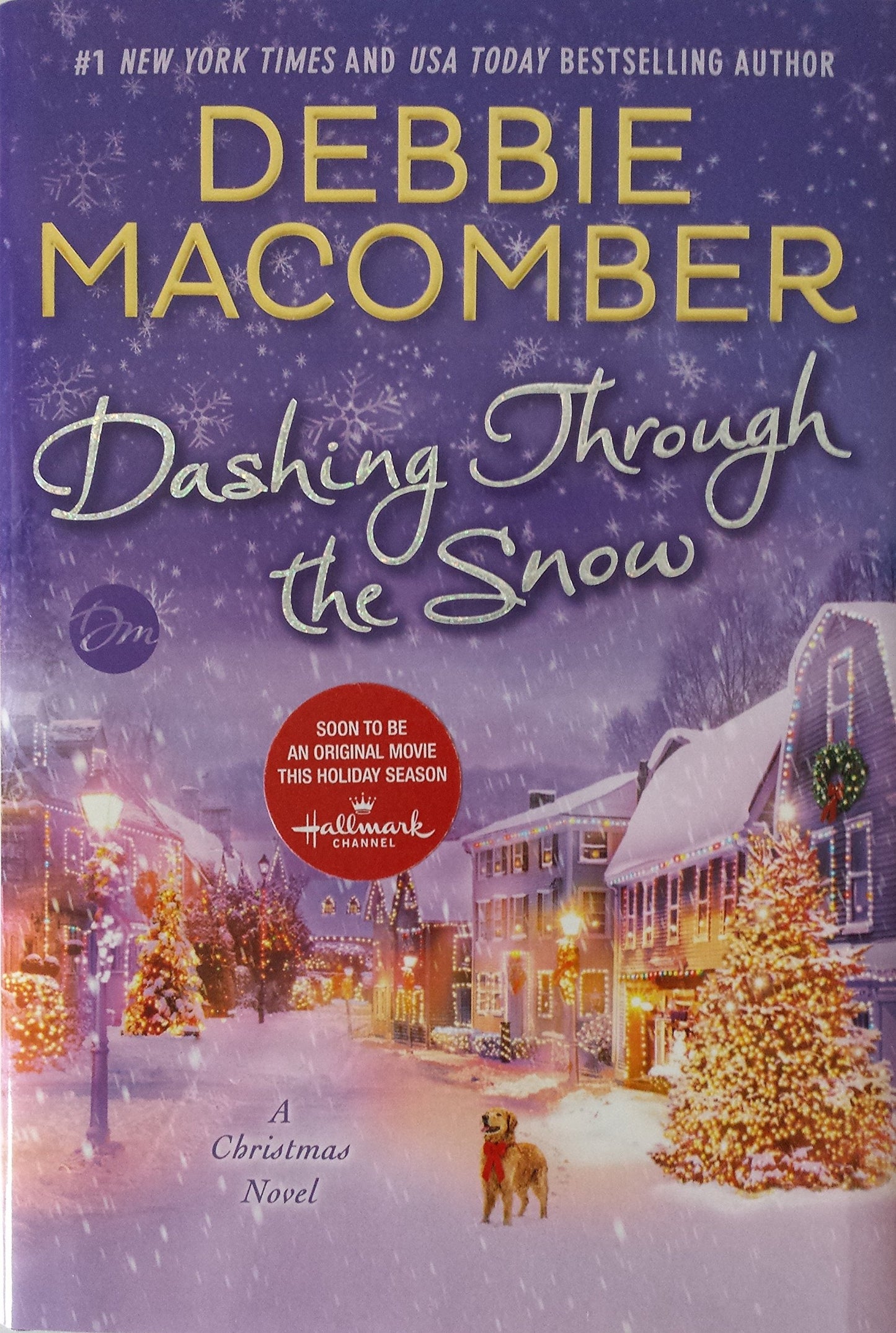 Dashing Through the Snow: A Christmas Novel