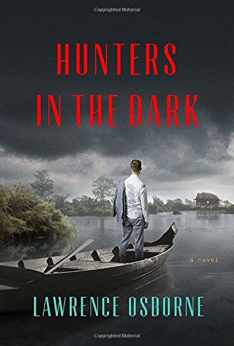Hunters in the Dark: A Novel