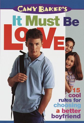 Camy Baker's It Must be Love (Camy Baker's Series)