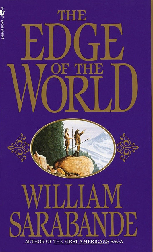 The Edge of the World (First Americans Saga)