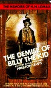 Demise of Billy the Kid, The