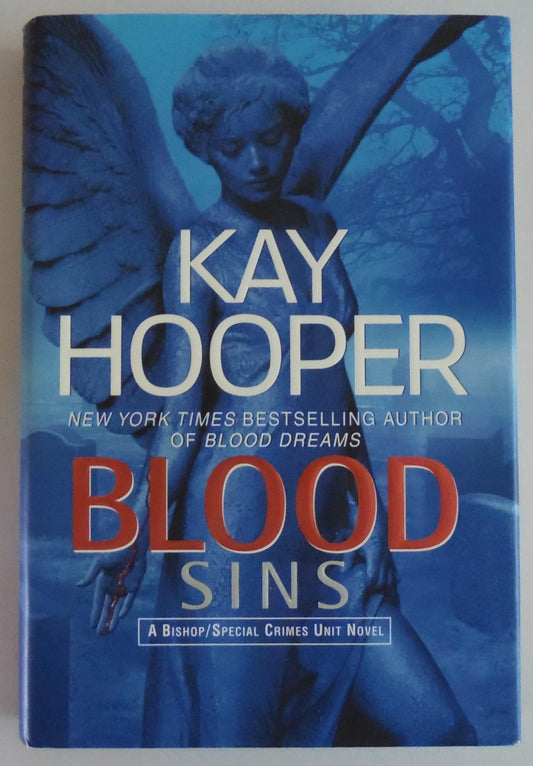 Blood Sins (Bishop/Special Crimes Unit: Blood Trilogy)
