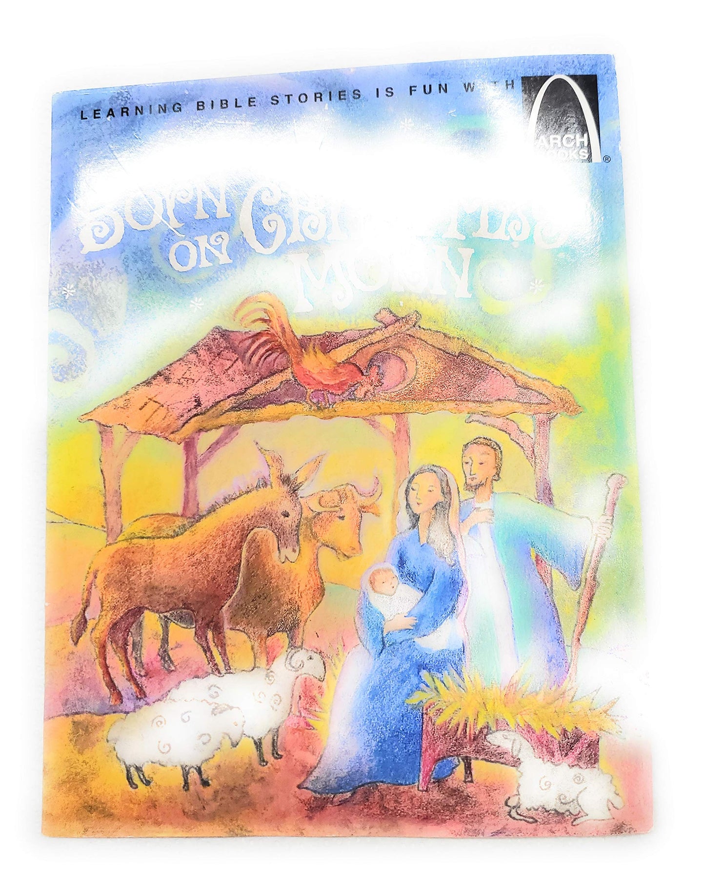 Born on Christmas Morn - Arch Books