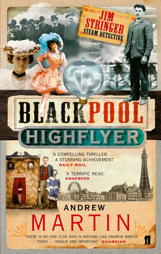 The Blackpool Highflyer (Jim Stringer Steam Detective)