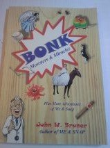 Bonk: Monsters & Miracles (More Adventures of Me & Snap)