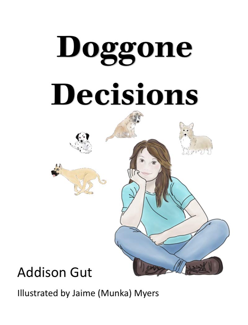 Doggone Decisions