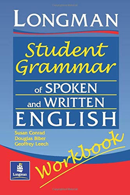 Longmans Student Grammar of Spoken and Written English Workbook