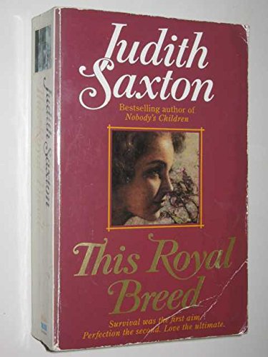This Royal Breed