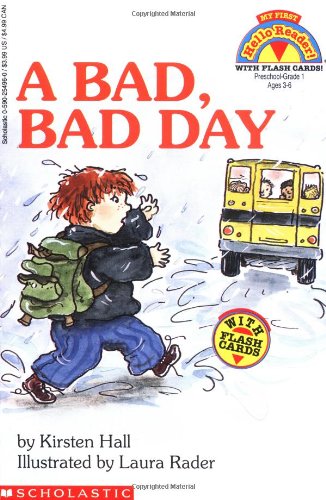 A Bad, Bad Day (My First Hello Reader)