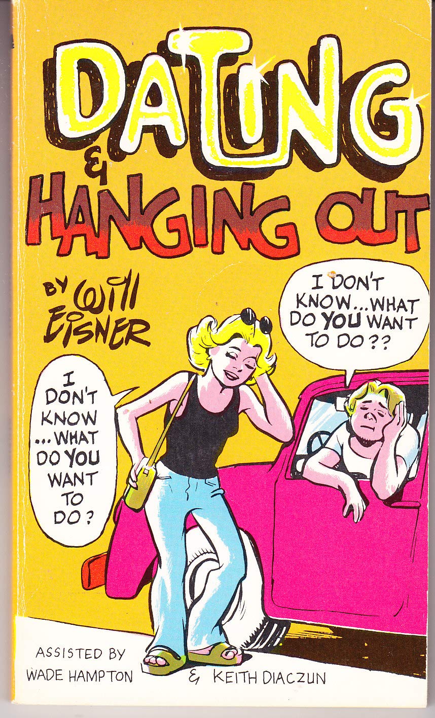 Dating and Hanging Out
