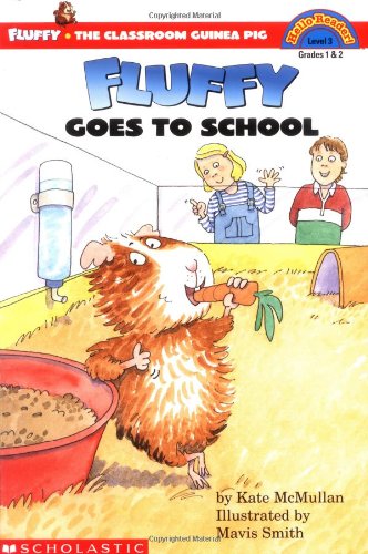 FLUFFY GOES TO SCHOOL (SCHOLASTI