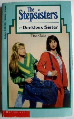 Reckless Sister (Stepsisters)