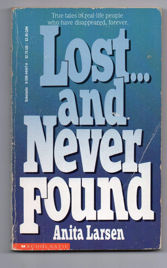 Lost...and Never Found
