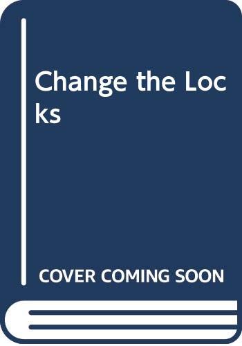 Change the Locks
