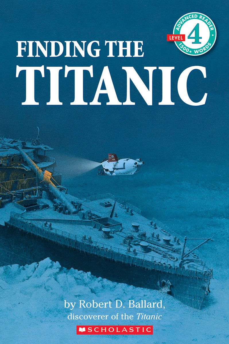 Finding the Titanic (Hello Reader! Level 4) - 5726