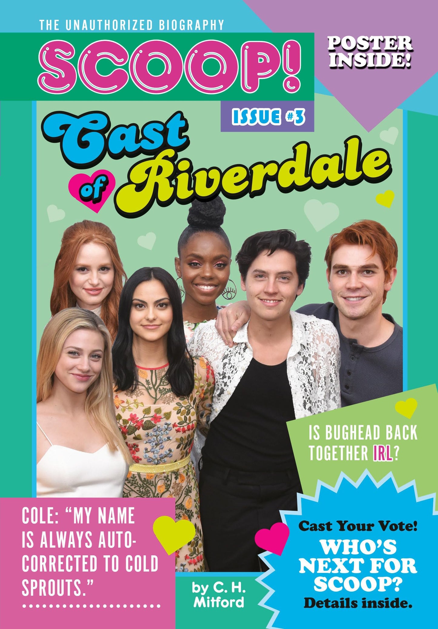 Cast of Riverdale: Issue #3 (Scoop! The Unauthorized Biography)