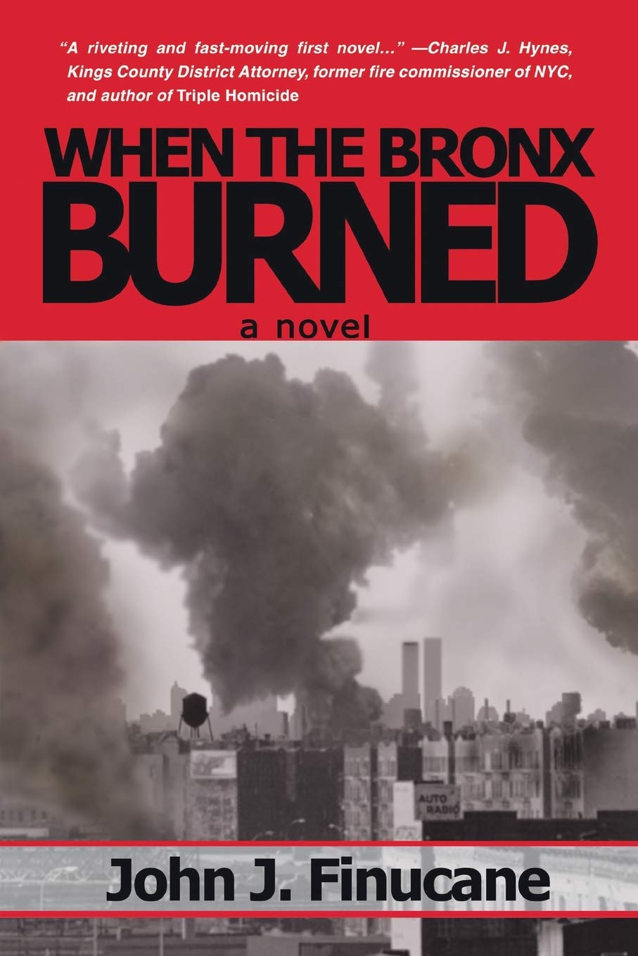 WHEN THE BRONX BURNED: New York's Best Kept Secret
