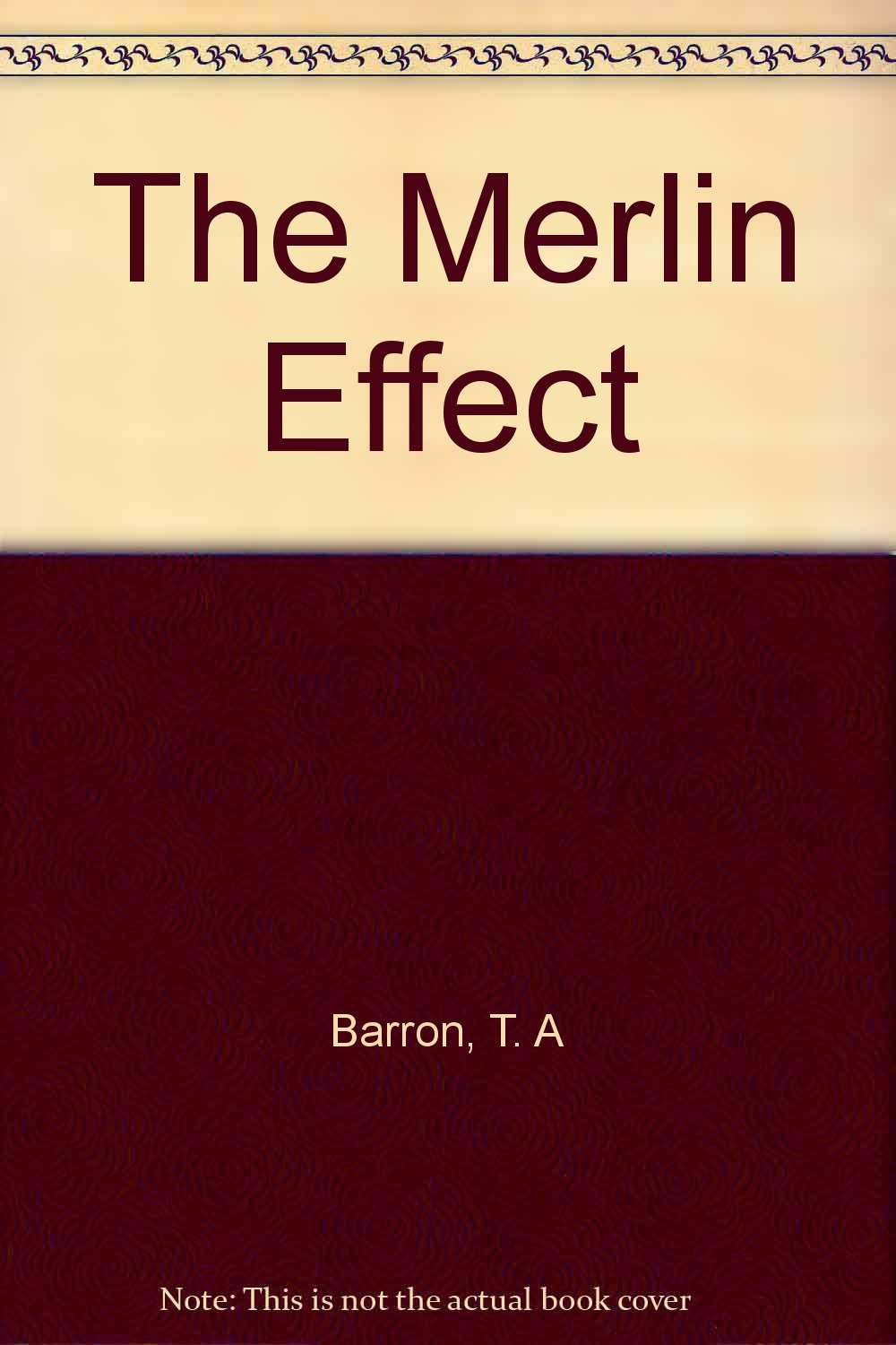 The Merlin Effect