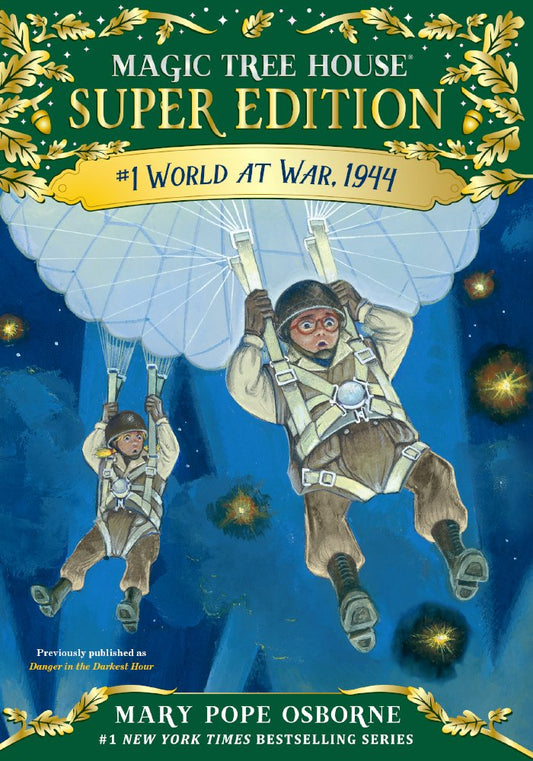 World at War 1944 (Magic Tree House Super Edition)