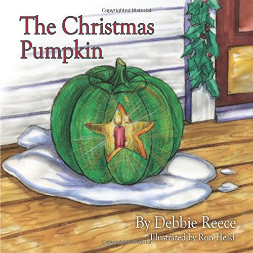 The Christmas Pumpkin (Mom's Choice Gold & Dove Family Seal honoring family friendly content)