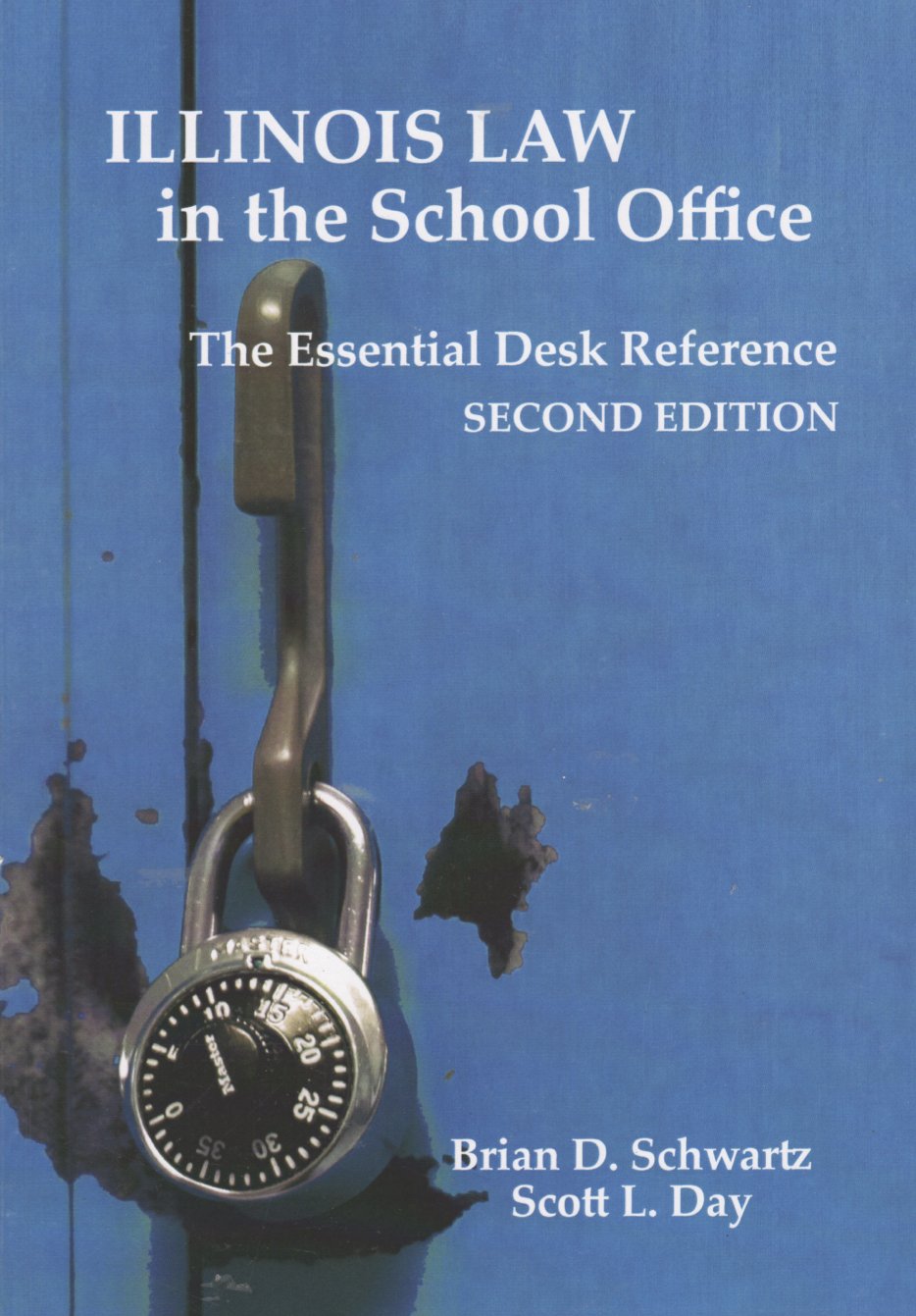 Illinois Law in the School Office