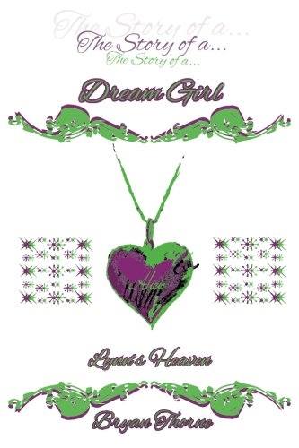 Story of a Dream Girl: Lynn's Heaven